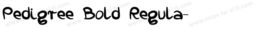 Pedigree Bold Regula字体转换